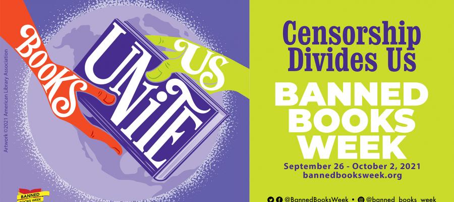 Banned Books Week 2021: Books Unite Us, Censorship Divides Us logo