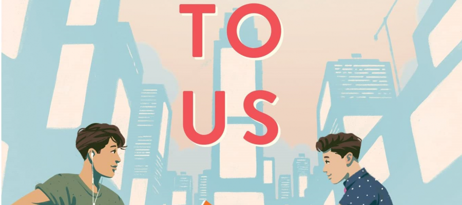 Here's to Us by Becky Albertalli & Adam Silvera