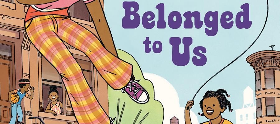 The World Belonged to Us by Jacqueline Woodson & Leo Espinosa